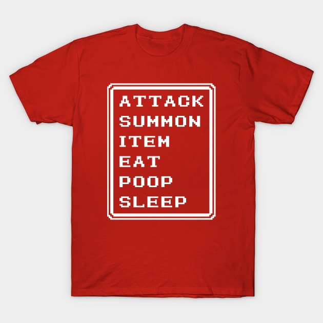 Final Fantasy Battle Menu Eat Poop Sleep Summoner Version T-Shirt by inotyler